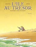 L'île au trésor. Volume 2