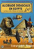 Alcibiade Didascaux en Egypte Tome 1