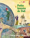 Petite histoire de Dali