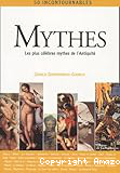 Mythes : les plus célèbres mythes de l'Antiquité