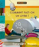 Comment fait-on un livre ?