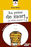 La peine de mort : ça existe encore