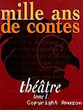 Mille ans de théâtre