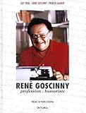 René Goscinny : profession : humoriste