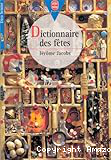 Dictionnaire des fêtes