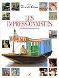 Les impressionnistes, ces peintres ivres de couleur