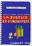 La justice et l'injustice