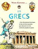 Vivre comme les Grecs