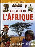 Au coeur de l'Afrique