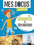 Découvertes et explorateurs