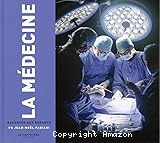 La médecine