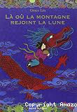L&agrave; o&ugrave; la montagne rejoint la lune