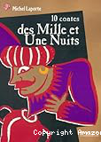 10 contes des Mille et Une nuits