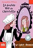 La double vie de Charlotte