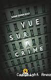 Vue sur crime