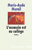 L'assassin est au collège