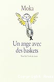 Un ange avec des baskets