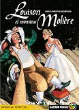 Louison et monsieur Moli&egrave;re