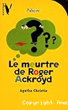 Le meurtre de Roger Ackroyd