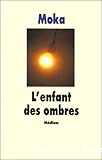 L'enfant des ombres