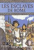 Les esclaves de Rome