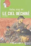 Italie, mai 44 : Le ciel déchiré