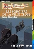 Les sorciers de la ville close