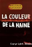 La couleur de la haine