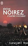 L'empire invisible