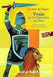 Yvain et le chevalier au lion