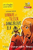 Hannah et le trésor du dangerous elf