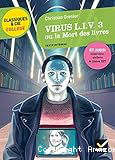 Virus LIV3 ou La mort des livres