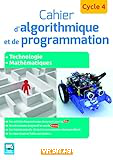 Cahier d'algorythmique et de programmation Cycle 4