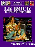 Le rock et son histoire