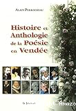 Histoire et anthologie de la poésie en Vendée