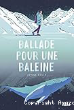 Ballade pour une baleine