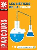 Les métiers de la chimie