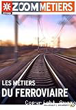 Les métiers du ferroviaire