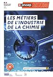 Les métiers de l'industrie de la chimie