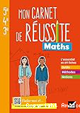 Mon carnet de réussite Maths 5e 4e 3e - Ed. 2021 - Cahier élève