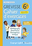 Cahier Grevisse 6e (2021)