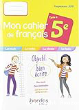 Mon cahier de français 5e cycle 3