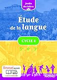 Etude de la langue - cycle 4