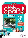 Hab Spaß ! 3e - Allemand LV2