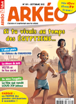 Arkéo, 309 - septembre 2022 - Si ti vivais au temps des Egyptiens