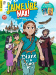 J'aime lire Max, 283 - juillet 2022 - Diane et le prince fou