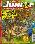 Science & vie junior. Hors série, 155 - septembre 2022 - Le guide de survie ultime