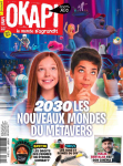 Okapi, 1165 - 01 novembre 2022 - 2030 les nouveaux mondes du Métavers