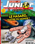 Science & vie junior. Hors série, 156 - novembre 2022 - Le hasard, maître du monde ?