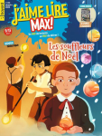 J'aime lire Max, 288 - décembre 2022 - Les souffleurs de Noël